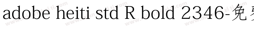 adobe heiti std R bold 2346字体转换